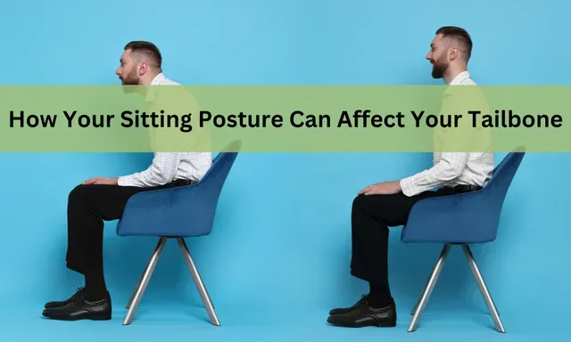 How Your Sitting Posture Can Affect Your Tailbone | Orthopedics and ...