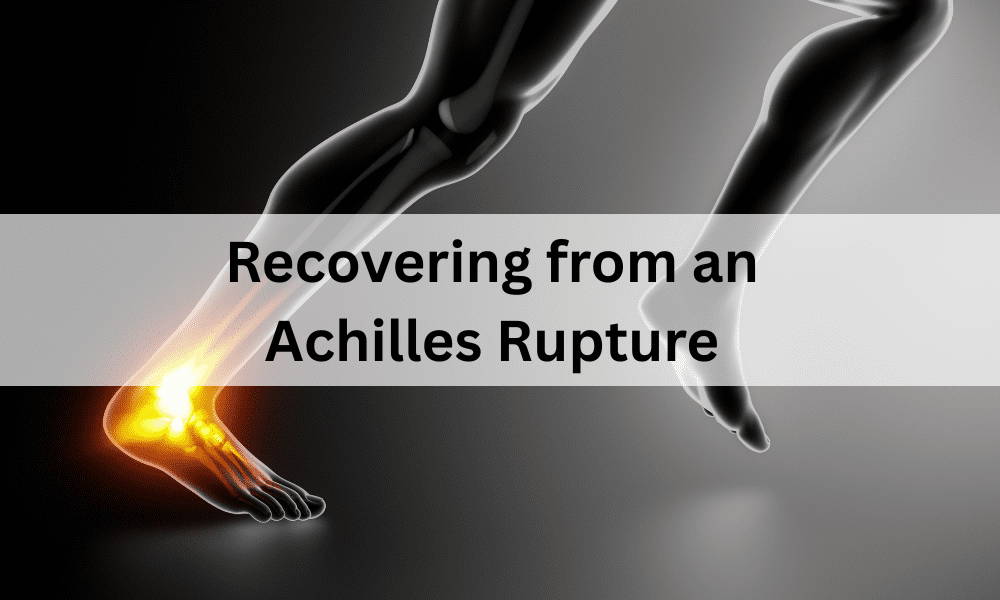 The Fastest Way to Recovery from an Achilles Tear? Treatments in ...