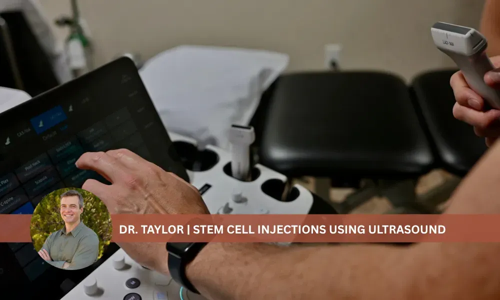Stem Cell Injections-  Dr. Taylor using Ultrasound